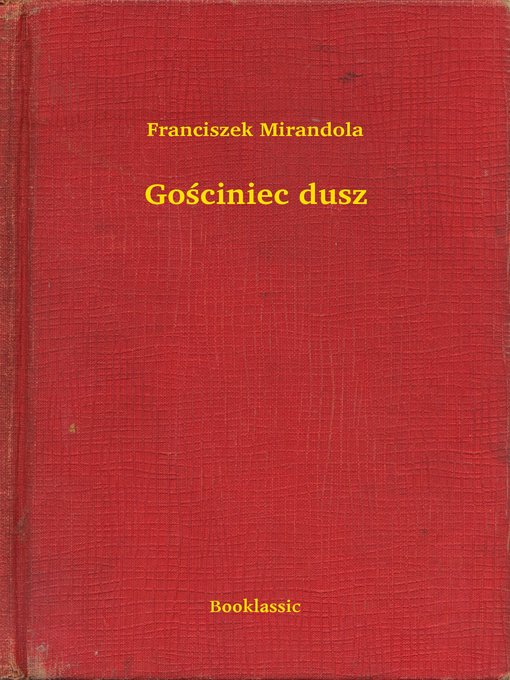 Title details for Gościniec dusz by Franciszek Mirandola - Available